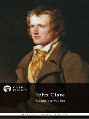 cover image of Delphi Complete Works of John Clare (Illustrated)
